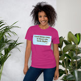 Short-Sleeve Unisex T-Shirt- Good things come....2  Veebee Voyage