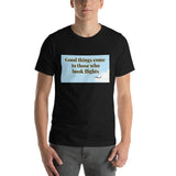 Short-Sleeve Unisex T-Shirt- Good things come....2  Veebee Voyage